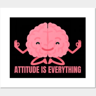 Attitude Is Everything Posters and Art